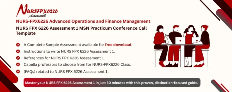 NURS FPX 6226 Assessment 1 MSN Practicum Conference Call Template