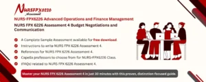 NURS FPX 6226 Assessment 4 Budget Negotiations and Communication